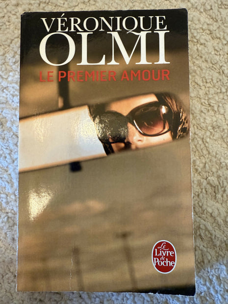FR - Le premier amour – Véronique Olmi