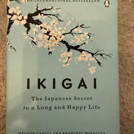Ikigai – Hector Garcia & Francesc Miralles