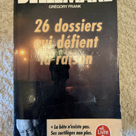 FR - 26 dossiers qui défient la raison – Pierre Bellemare