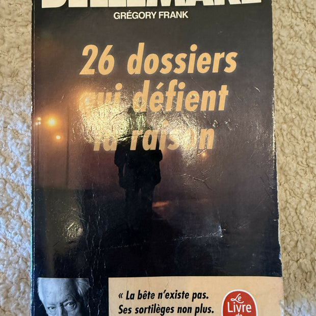 FR - 26 dossiers qui défient la raison – Pierre Bellemare