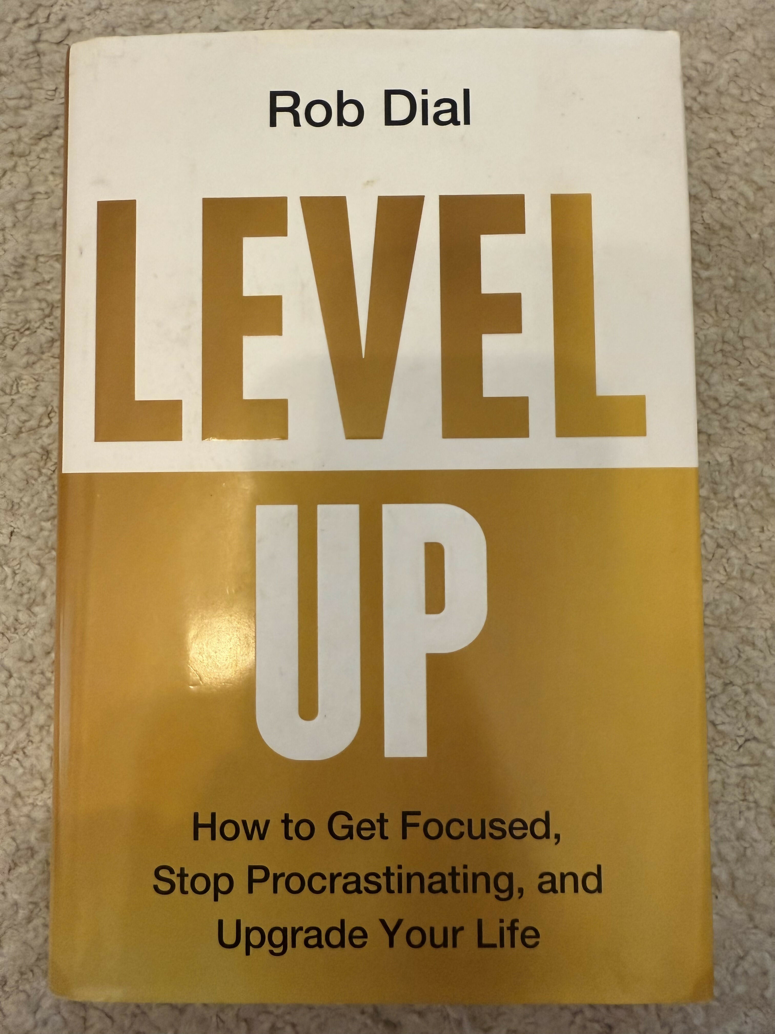 Level Up – Rob Dial